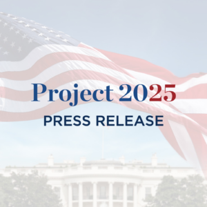 Heritage Foundation Press Release: White House and American Flag photo.